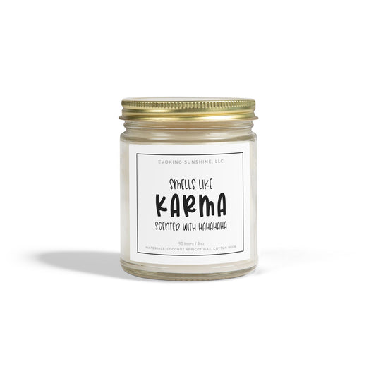 9 oz Scented Candle, 'Smells Like Karma, Scented with Hahahahaha', Hand-Poured in the USA, 9 Scents, Coconut Apricot Wax