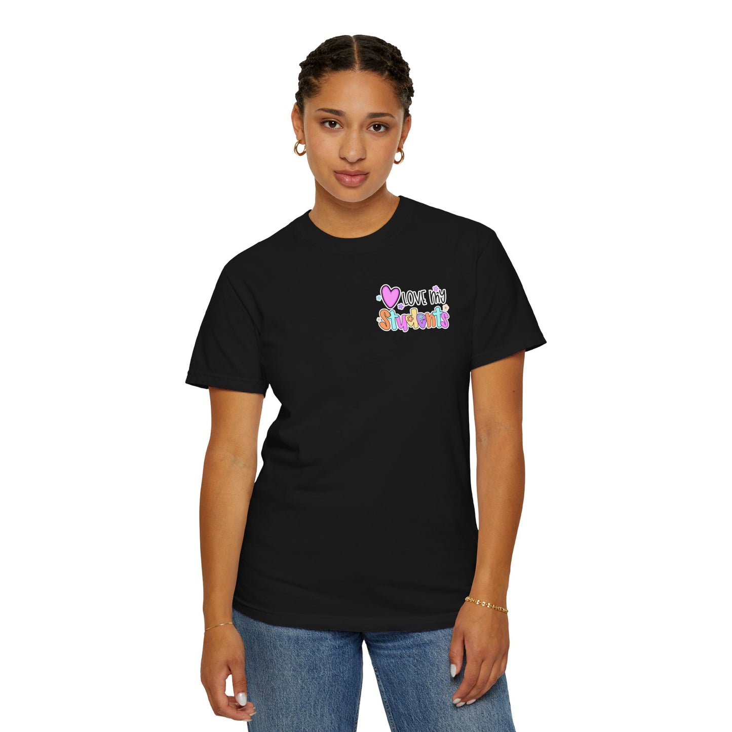 I Love My Students Teacher T-Shirt, Cute Teacher Gift, Back to School Shirt, Educational Apparel, Teacher Shirt