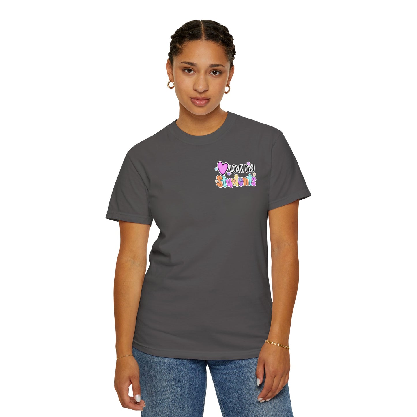 I Love My Students Teacher T-Shirt, Cute Teacher Gift, Back to School Shirt, Educational Apparel, Teacher Shirt
