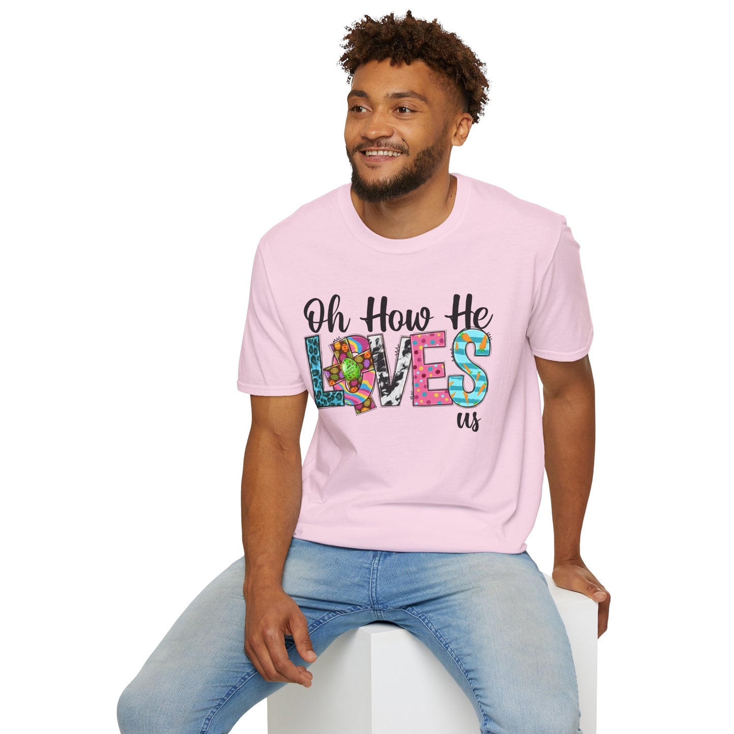 Oh How He Loves Us Unisex Softstyle T-Shirt - Colorful Inspirational Tee