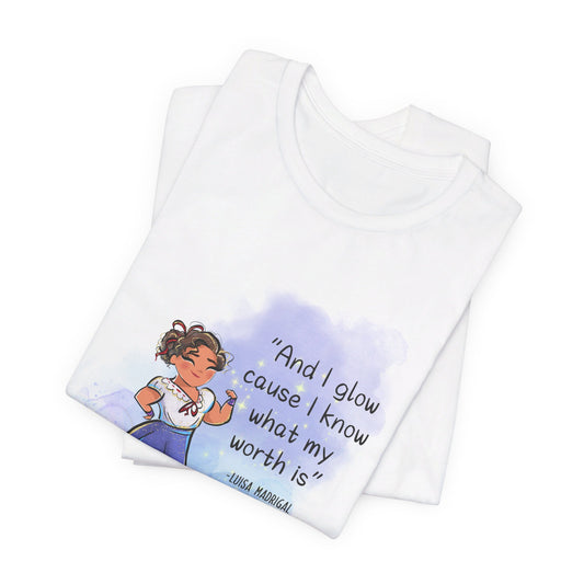 Adult Luisa Madrigal, And I Glow Cause I Know What My Worth Is,