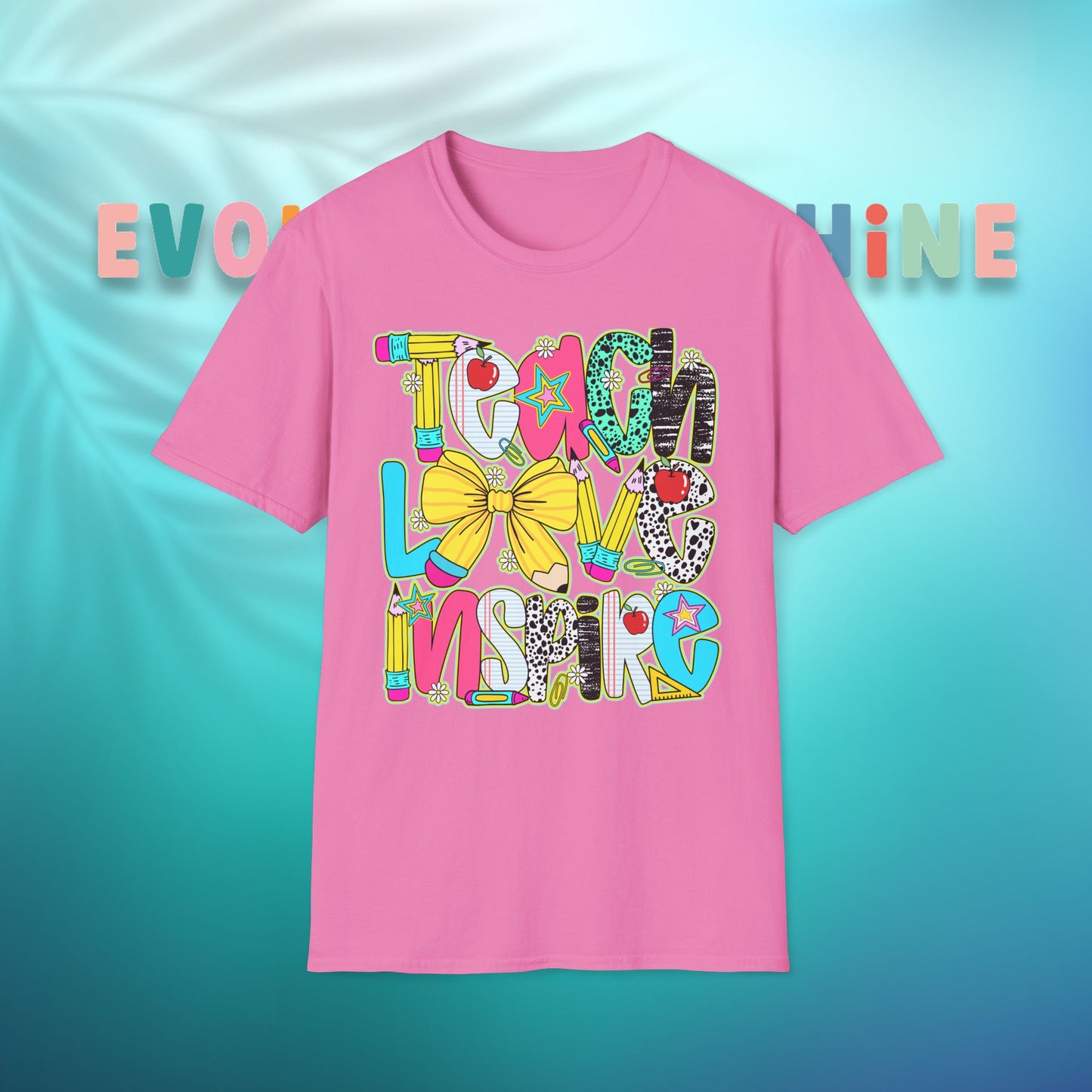 Colorful Teacher T-Shirt, Teach Love Inspire Shirt, Gift for Educators, Back to School Apparel, Inspirational Tops