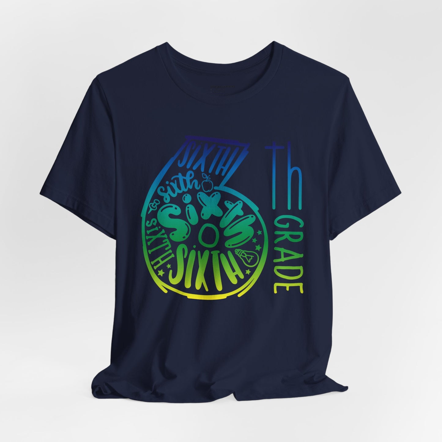 6th Grade Celebration Short Sleeve , Middle School, School Year, Sixth grade; Express Delivery available