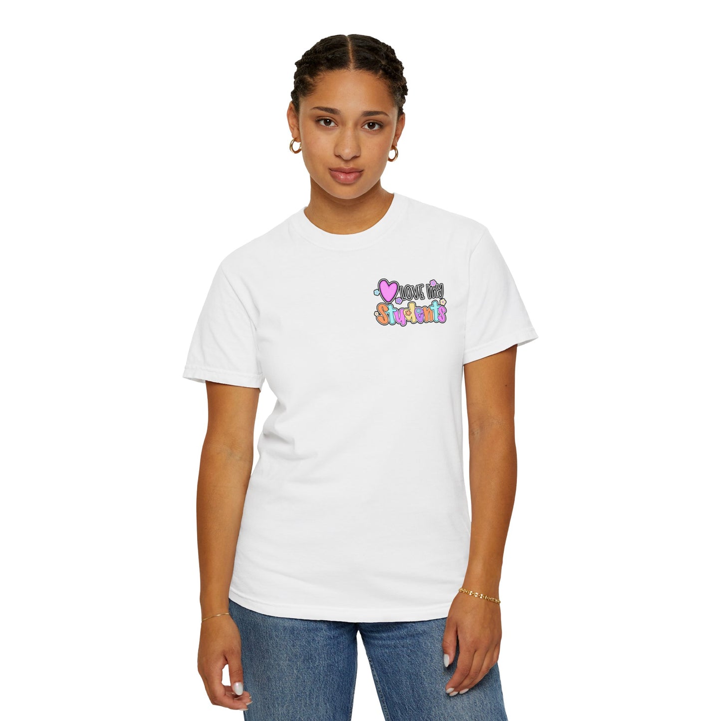 I Love My Students Teacher T-Shirt, Cute Teacher Gift, Back to School Shirt, Educational Apparel, Teacher Shirt