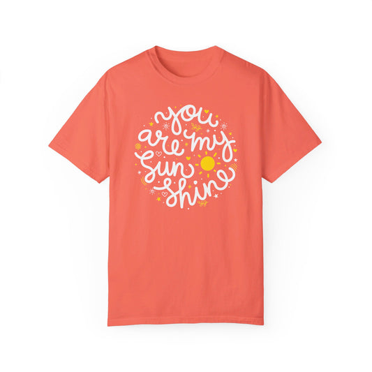 "You Are My Sunshine" Circular Handwritten Design Tee - Comfort Colors Unisex Garment-Dyed T-shirt