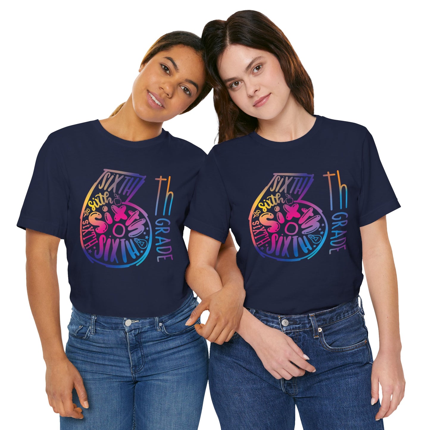 6th Grade Celebration Short Sleeve Shirt , Middle School, School Year, Sixth grade