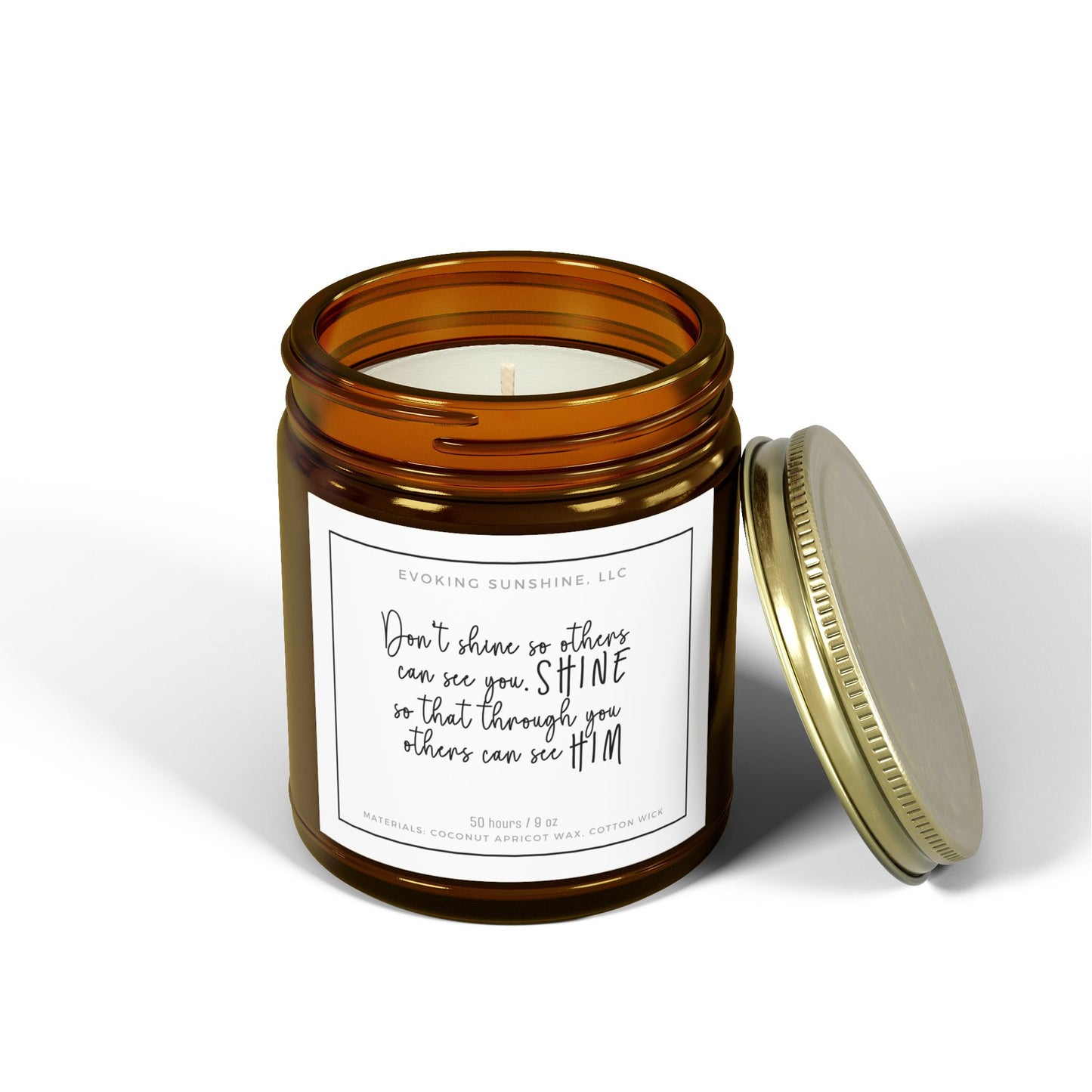 9oz Scented Candle, 'Don't shine so others can see you, SHINE so that through you others can see HIM', 9 Scents, Coconut Apricot Wax