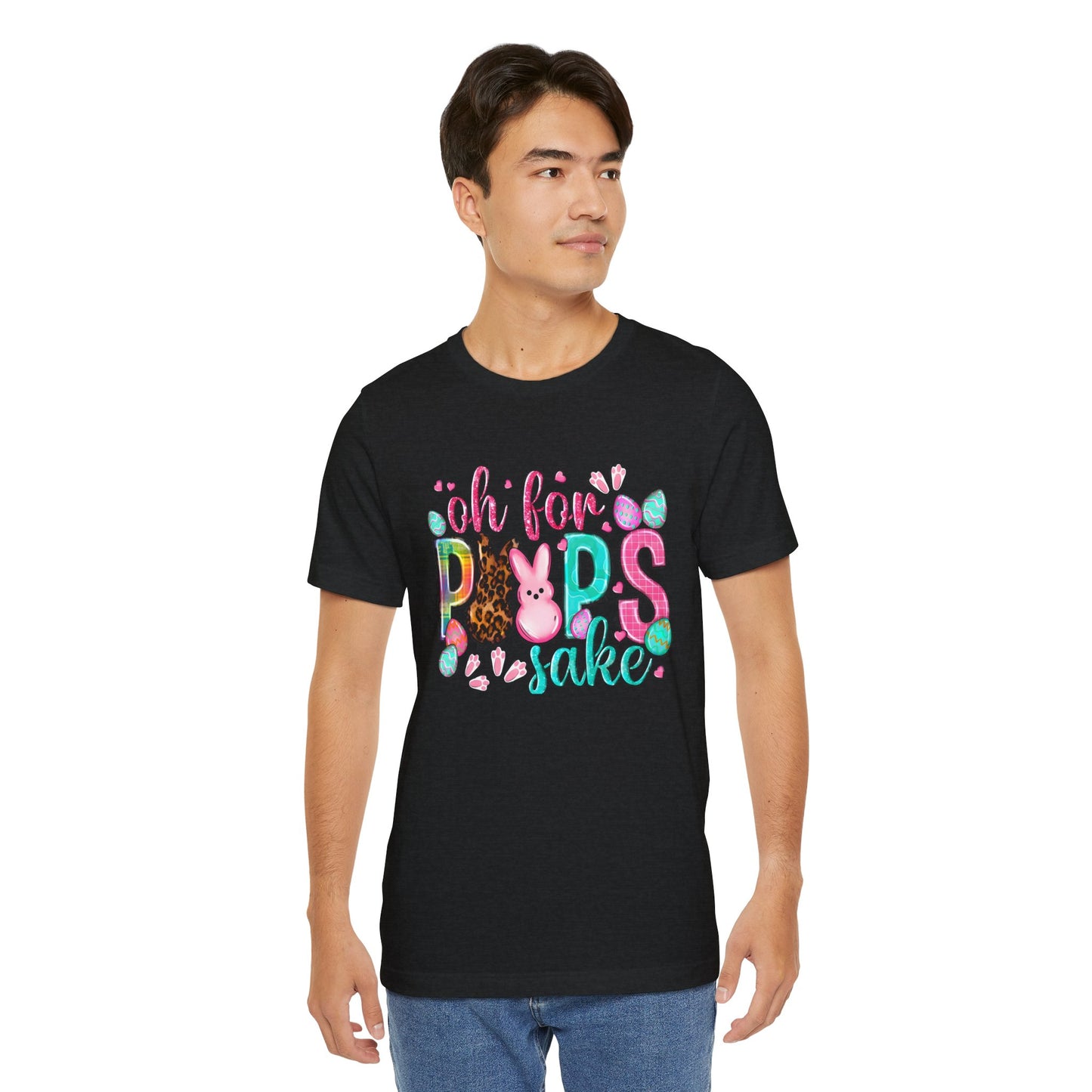 Funny Easter Shirt, Peeps Tee, Oh For Peeps Sake, Unisex T-Shirt, Bella+Canvas, Easter Gift