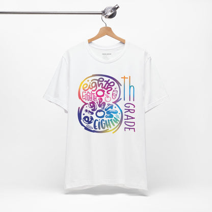 8th Grade Celebration Short Sleeve, Middle School, School Year, Eighth grade