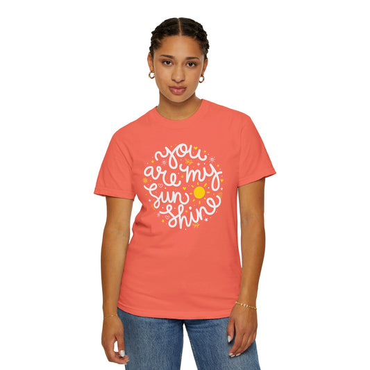 "You Are My Sunshine" Circular Handwritten Design Tee - Comfort Colors Unisex Garment-Dyed T-shirt