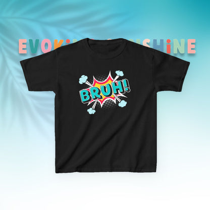 Fun Kids Graphic Tee - BRUH! Comic Style Shirt, Youth Apparel, Gift for Boys, Streetwear, Summer Vibes, Birthday, Everyday Wear