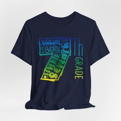 7th Grade Celebration Short Sleeve Tee, Middle School, School Year, Seventh grade
