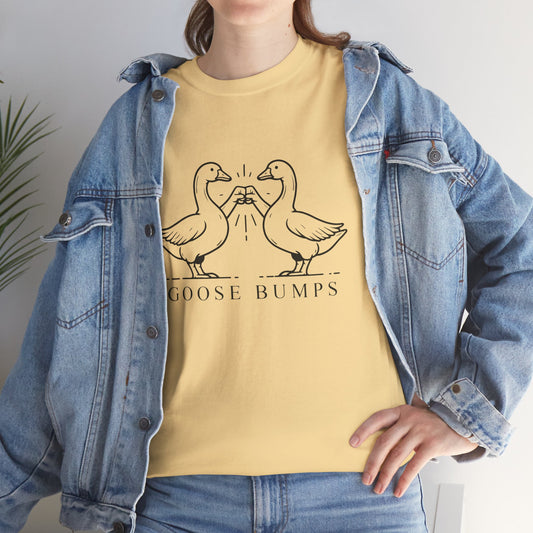 Goose Bumps Shirt – Puns - Punny - Humor - Unisex Heavy Cotton Tee - Express Delivery available