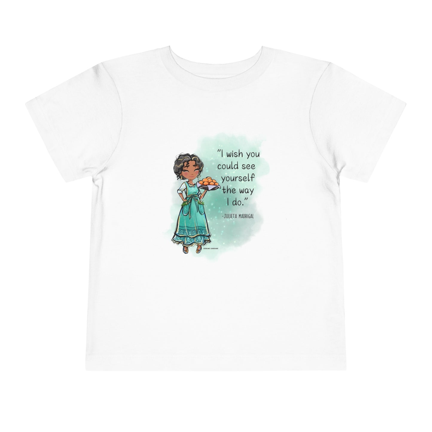 Toddler Julieta Madrigal, I Wish You Could See Yourself the Way that I Do, Short Sleeve Tee