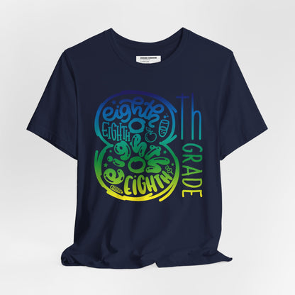 8th Grade Celebration Short Sleeve Tee, Middle School, School Year, Eighth grade