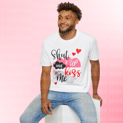 Fun Graphic 'Shut Up and Kiss Me' T-Shirt, Pink Red Black Tee, Universal Fit, Unisex Tee, Kiss Me Shirt, Couples Shirt, Graphic Tee,