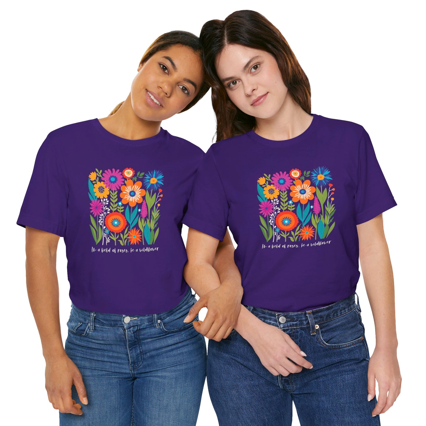 "Wildflower Wisdom" Boho Floral Tee - 'In a Field of Roses, Be a Wildflower'