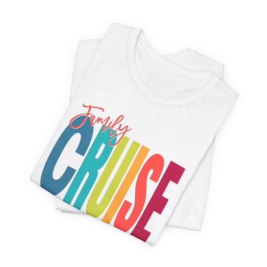 Family Cruise 2024, Multi Color Font, Adult, Unisex Jersey Short Sleeve Tee, Matching Family Vacation Shirt,