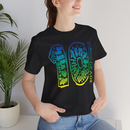 10th Grade Celebration Short Sleeve Tee, High School, School Year, Tenth grade
