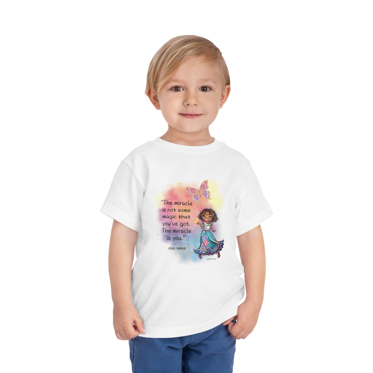 Toddler Mirabel Madrigal, The Miracle is Not Some Magic That You've Got, The Miracle is You, Short Sleeve Tee
