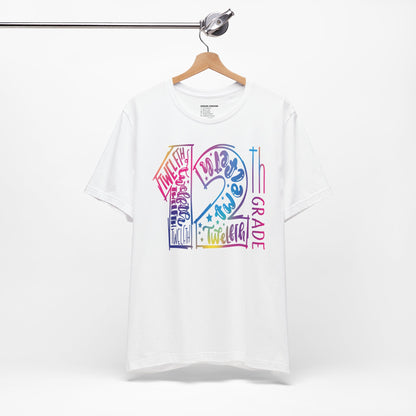 12th Grade Celebration Short Sleeve , High School, School Year, 12 grade, Senior Year, Senior Class