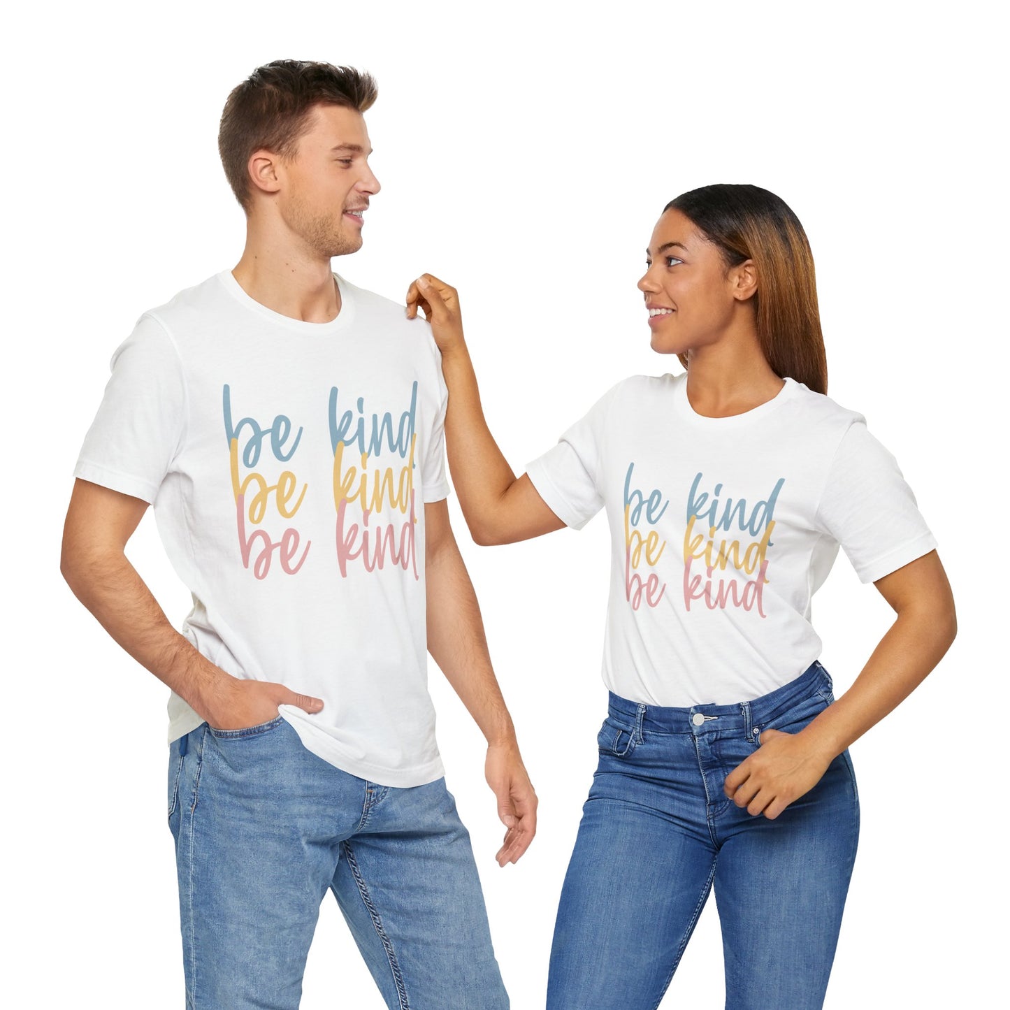 Be Kind, Be Kind, Be Kind Short Sleeve Tee, Kindness, Spread Kindness