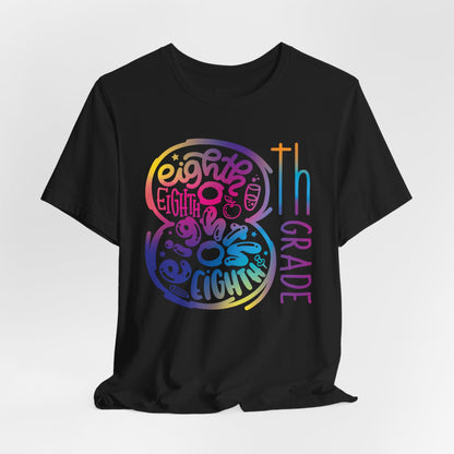 8th Grade Celebration Short Sleeve, Middle School, School Year, Eighth grade