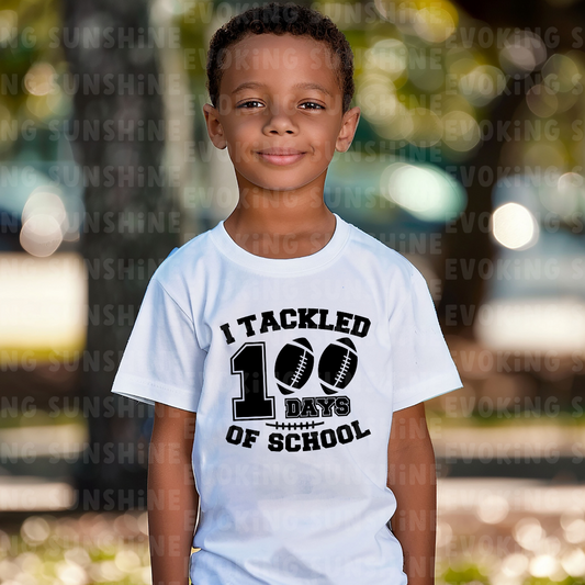 I Tackled 100 Days of School, 100 Day of School Football T-Shirt, School Spirt, Youth shirt